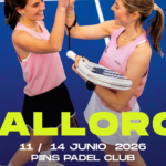 ¡El cuarto torneo del Women Padel Oysho 2026 se disputará en Mallorca!